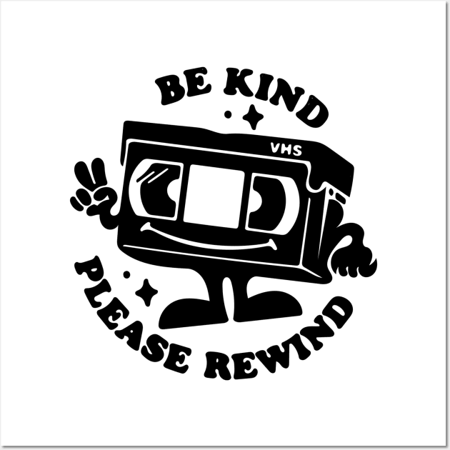 Be Kind Rewind Retro Cartoon Videocassette Wall Art by Contentarama